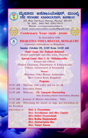 MYSORE ASSOCIATION'S CENTENARY CELEBRATION AT BENGALURU
